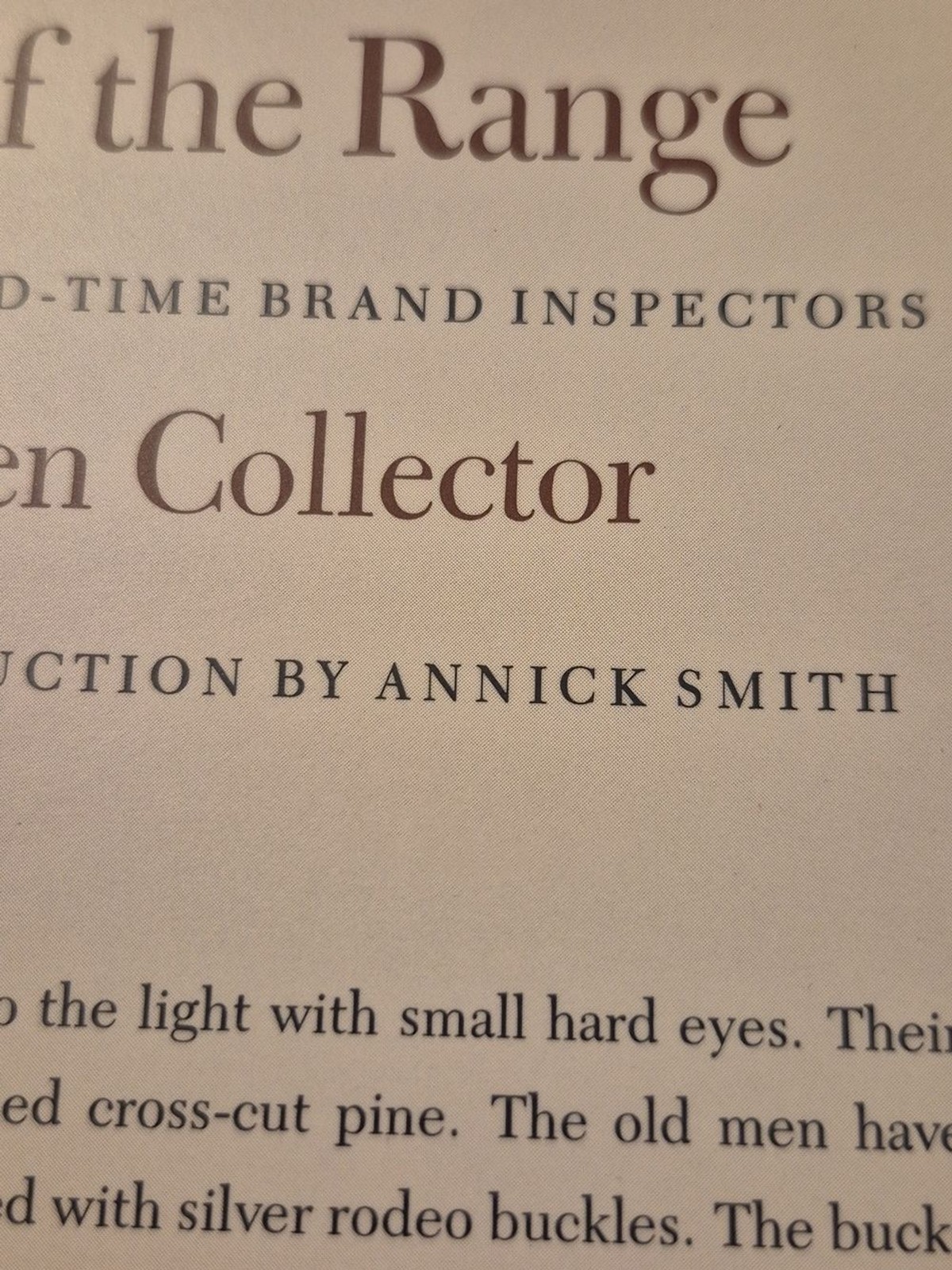 Law of the Range: Portraits of Old-time Brand Inspectors by Stephen Collector