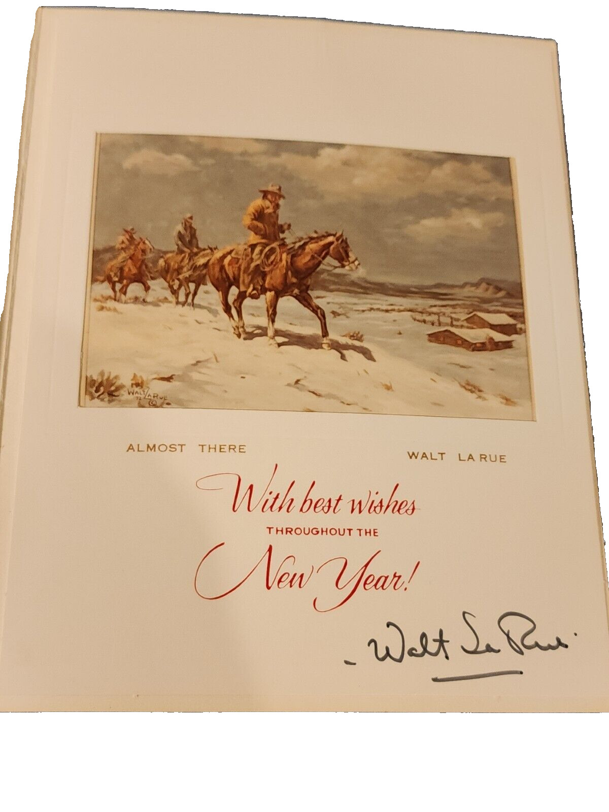 Walt La Rue Autographed Almost There Seasons Greeting Card w Color Photo JJP11