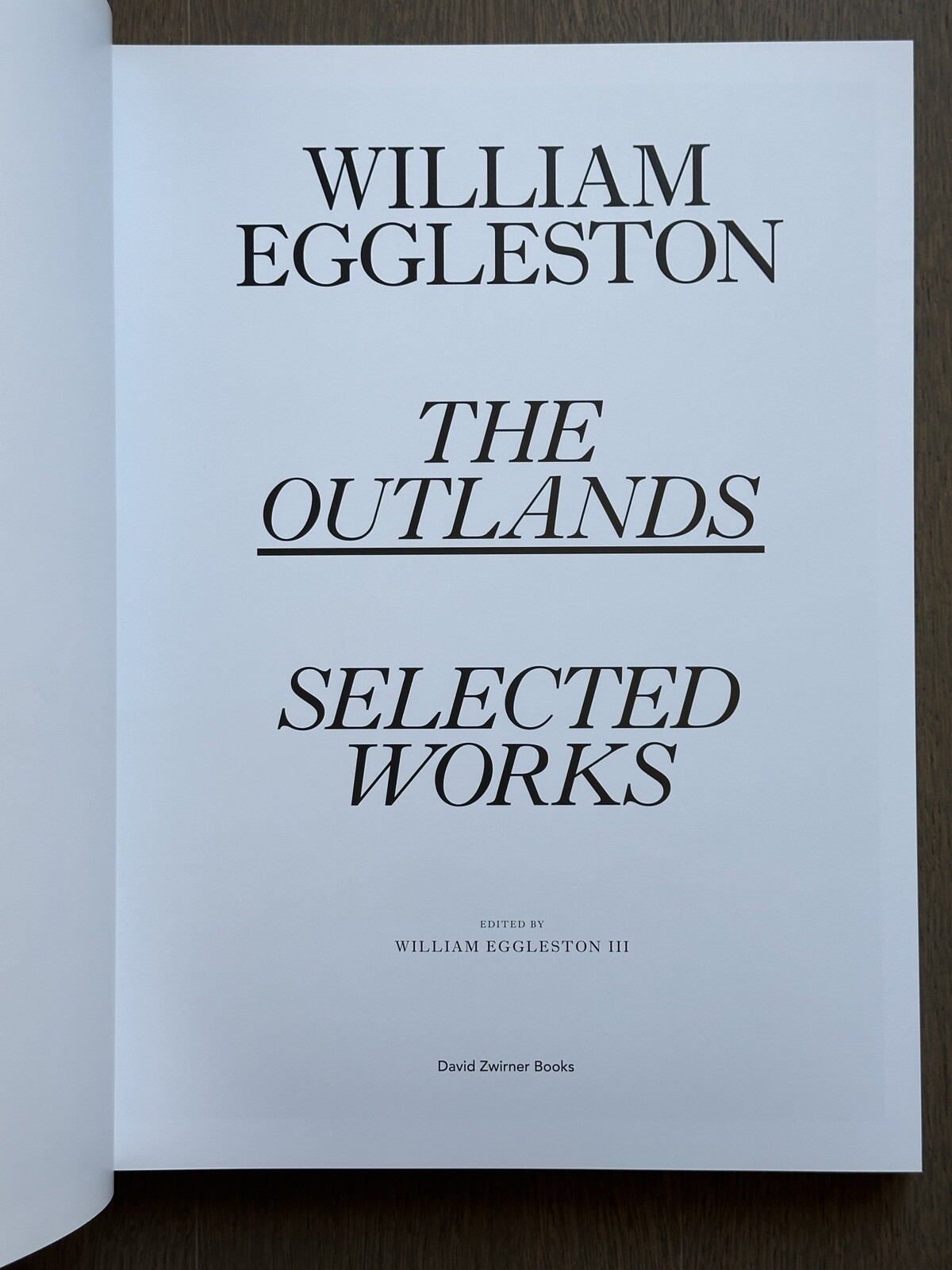 🎈Exclusive! SIGNED! William Eggleston: The Outlands: Selected Works, NEW