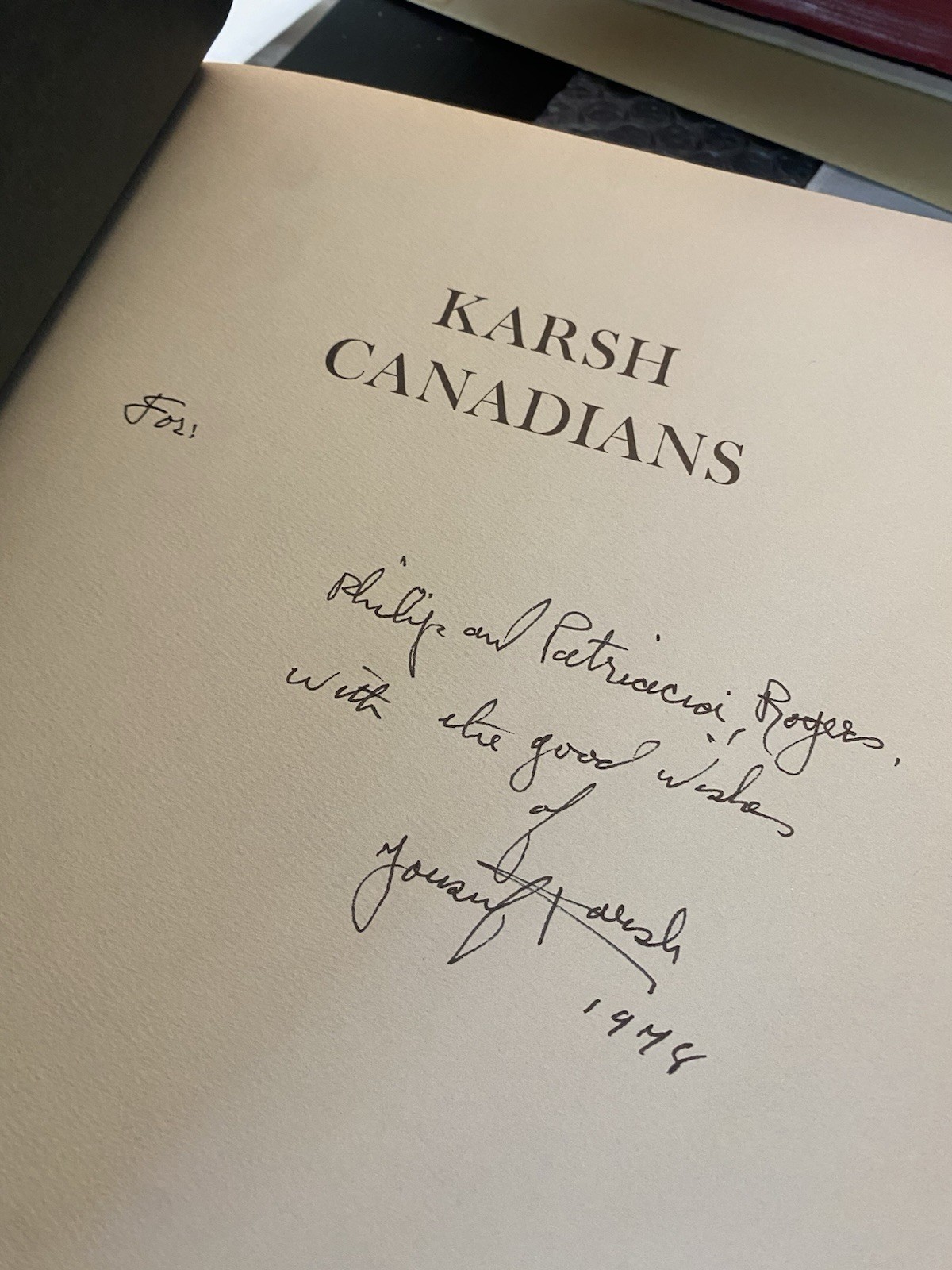 Rare Yousuf Karsh Canadians Signed Inscription Book 1978 1st Edition Photography