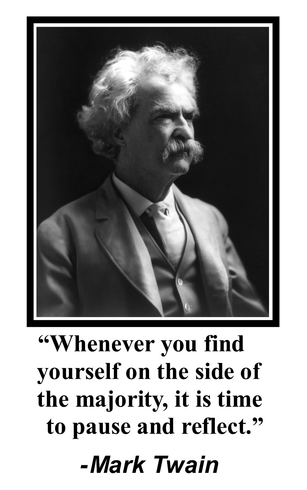 Mark Twain “find yourself” Quote 11 x 17 Poster Photo #pt1