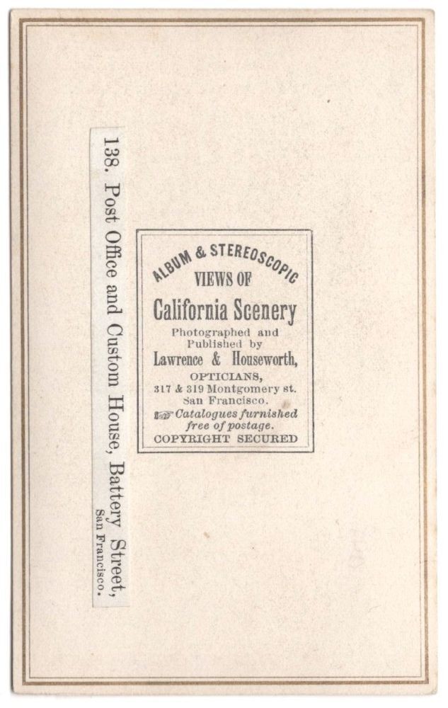 Lawrence / 138 Post Office and Custom House Battery Street San Francisco 1866