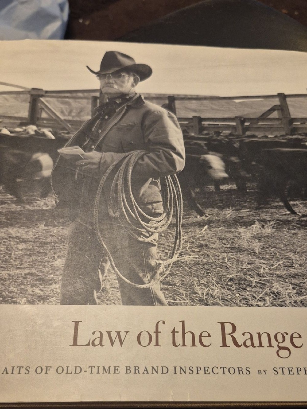 Law of the Range: Portraits of Old-time Brand Inspectors by Stephen Collector