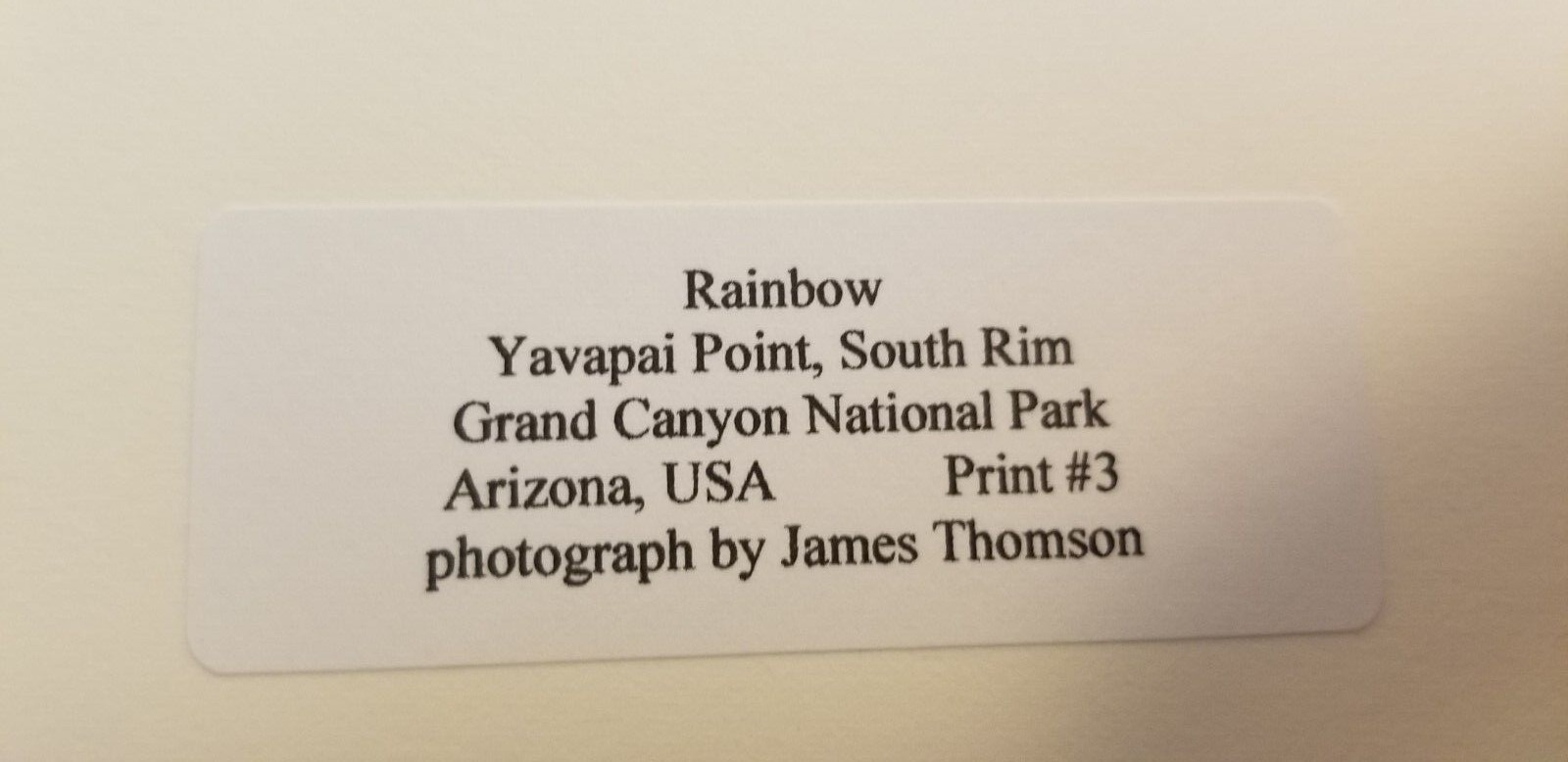 JAMES THOMSON Photography Grand Canyon Rainbow Matted & Hand Signed 5×7 Photo