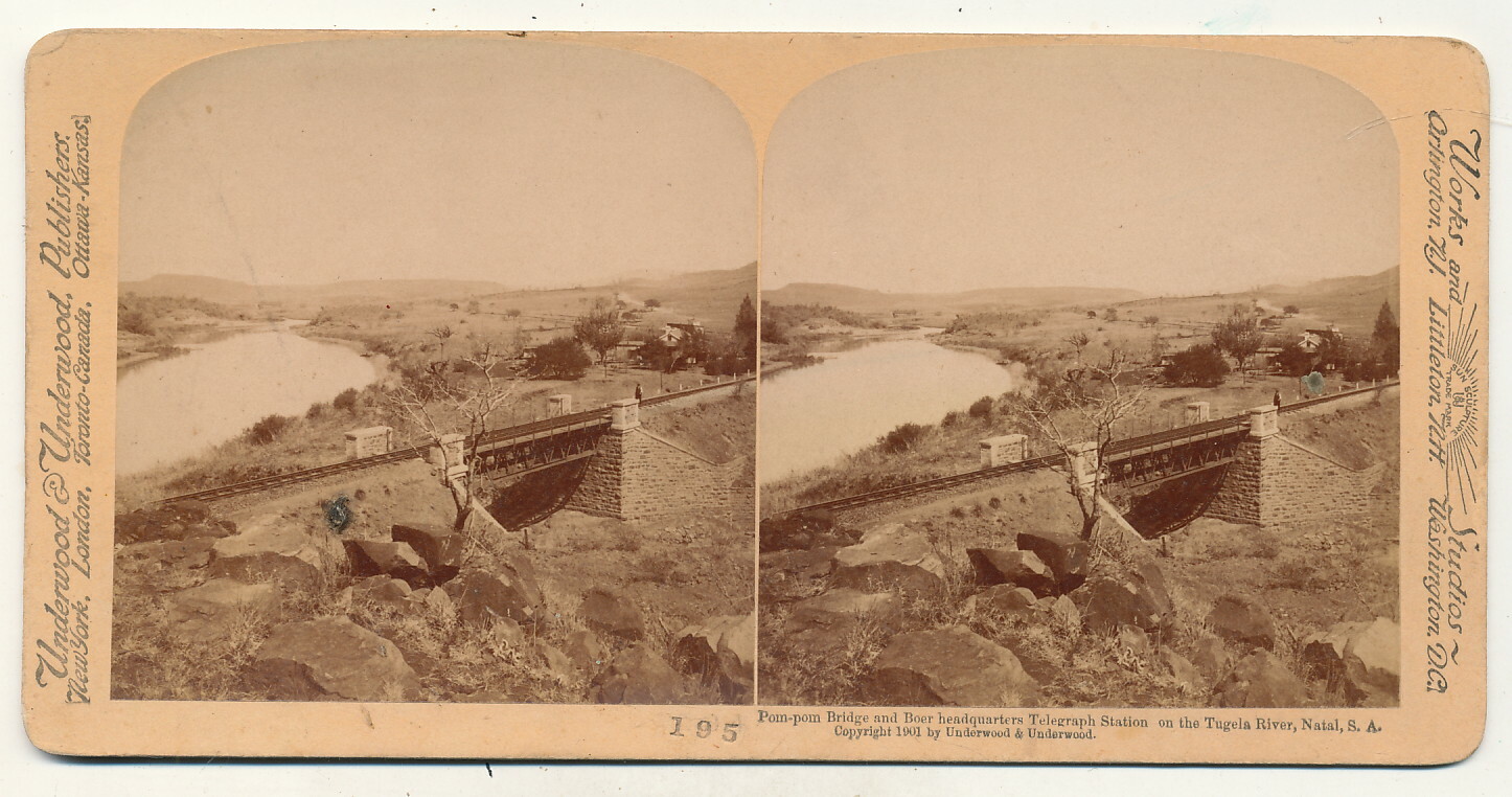 Stereofoto – Südafrika South Africa Pom-Pom Bridge Tugela River – 1901